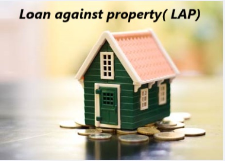 Loan Against Property(LAP)